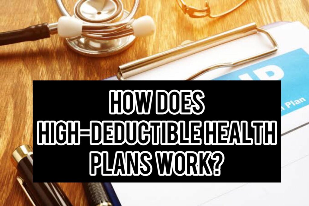 high-deductible health plan