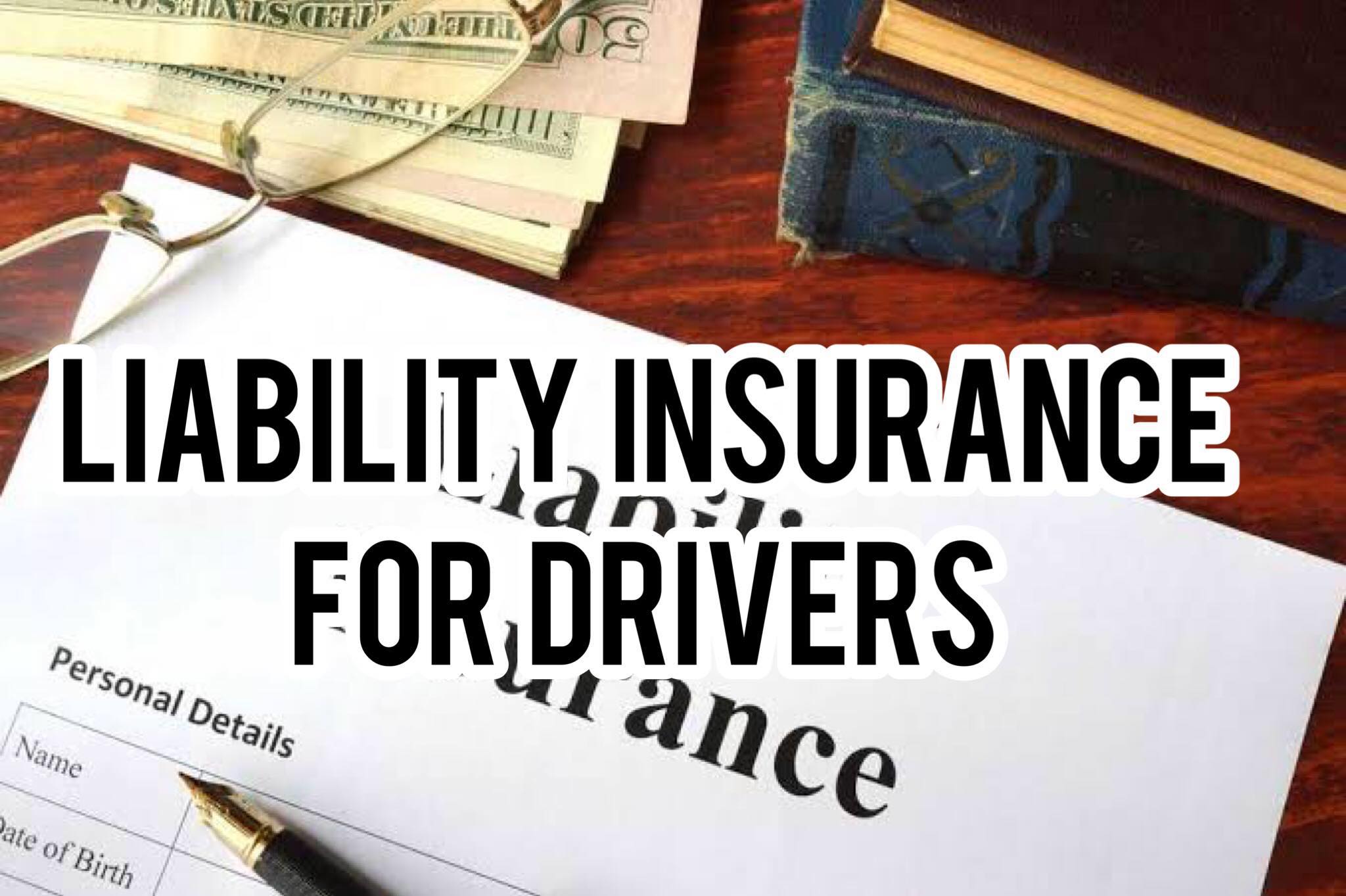 Liability Insurance for Drivers
