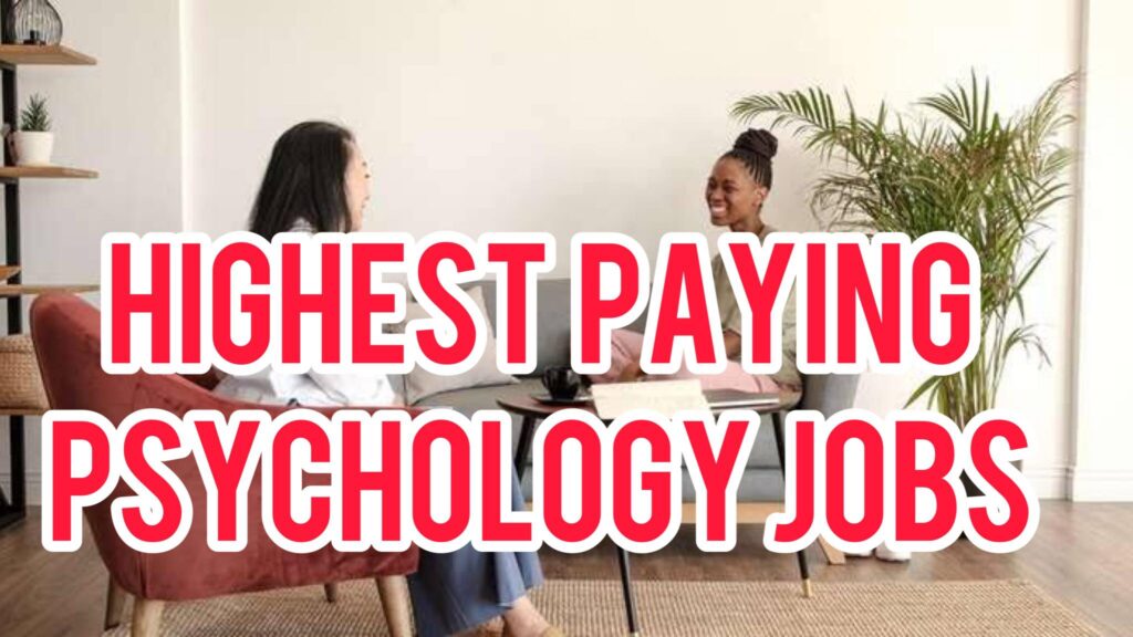 Highest Paying Psychology Jobs