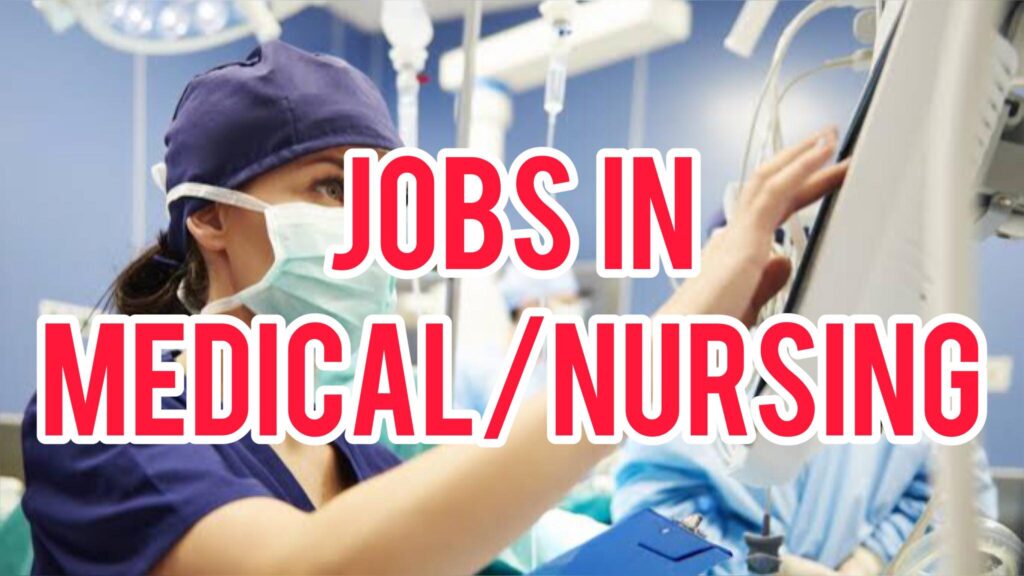 How Many Jobs Are Available In Medical/Nursing Services