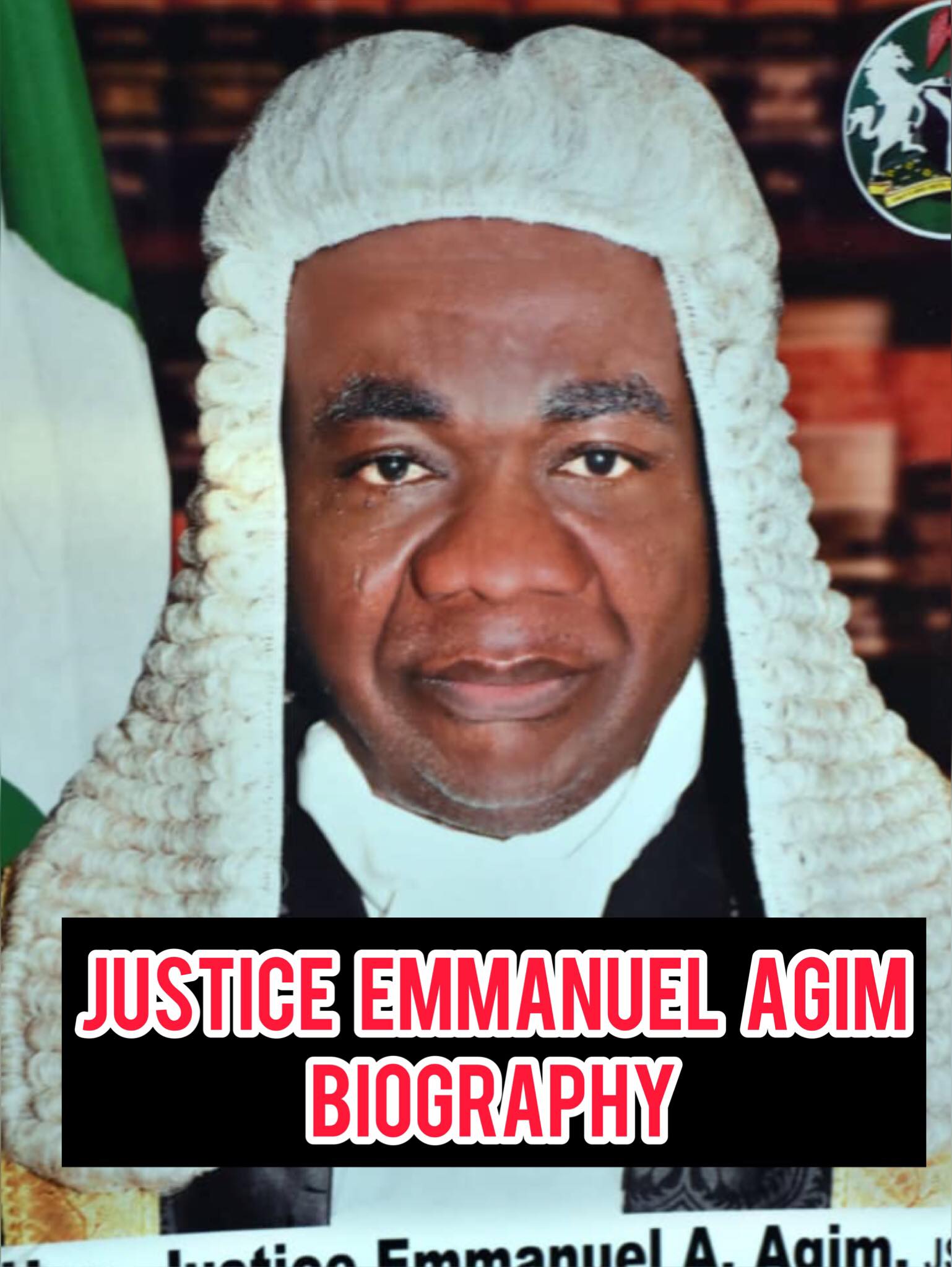 Justice Emmanuel Agim Biography