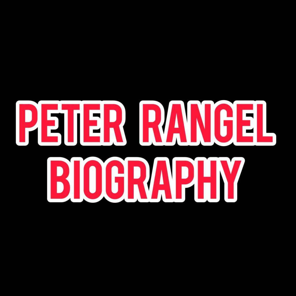 Peter Rangel Biography